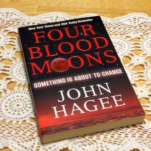 3 for $10 book sale! Christian Prophecy - Four Blood Moons, John Hagee